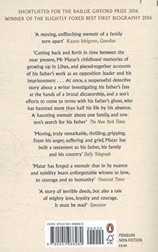 The Return: Fathers, Sons and the Land In Between By: Hisham Matar