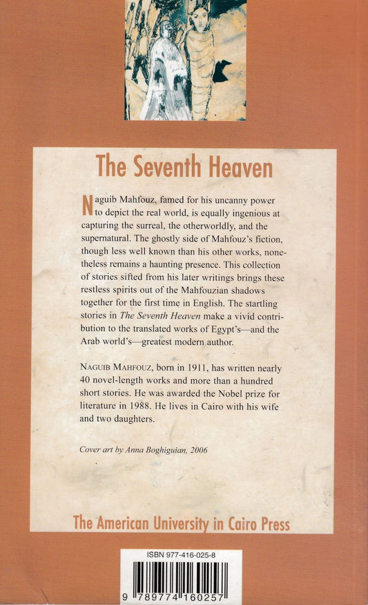Seventh Heaven: Supernatural Stories By. Naguib Mahfouz Trans. Raymond Stock