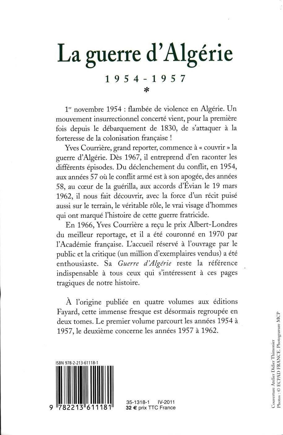 La Guerre d'Algérie, tome 1: 1954-1957 by Yves Courrière