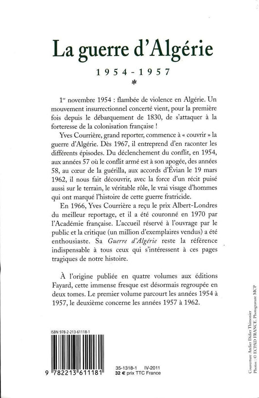 La Guerre d'Algérie, tome 1: 1954-1957 by Yves Courrière