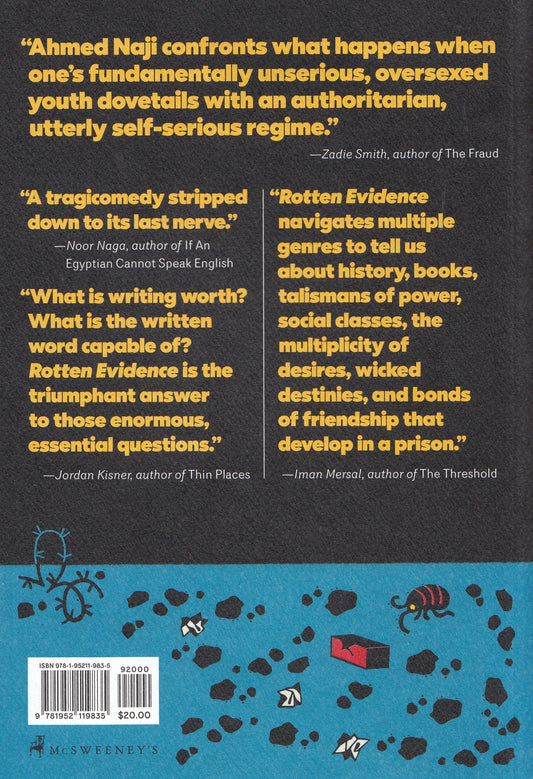 Rotten Evidence: Reading and Writing in an Egyptian Prison - By: Ahmed Naji - Translated by: Katharine Halls