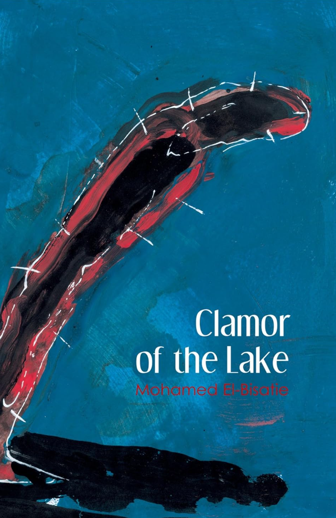 Clamor of the Lake by Mohamed El-Bisatie