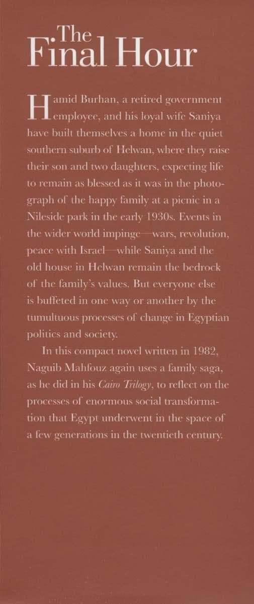 Final Hour: A Modern Arabic Novel By. Naguib Mahfouz Trans. Roger Allen