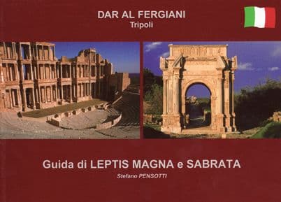 Guida di LEPTIS MAGNA i SABRATA: di Stefano PENSOTTI