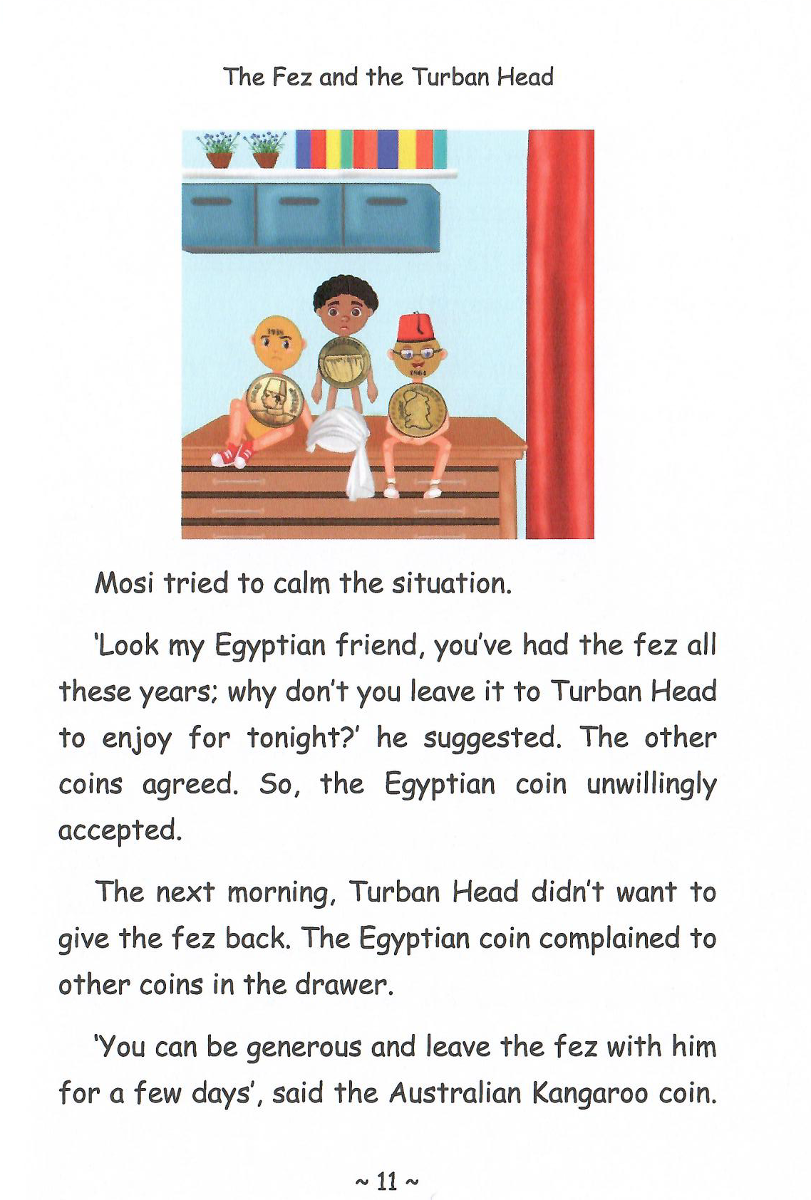 The Stories of The Moneykind: Fez and the turban head coins - Told by: Nagwa