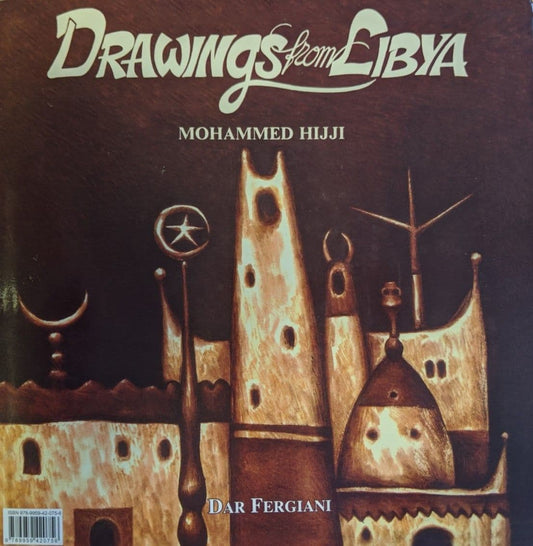 Drawings From Libya by Mohammed Hijji