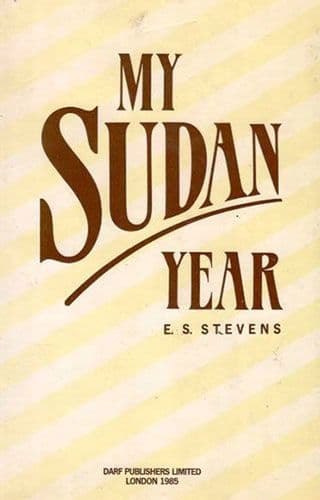 My Sudan Year by E.S. STEVENS