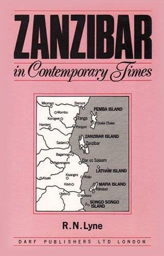 Zanzibar in Contemporary Times by R.N. LYNE