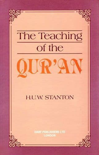 The Teaching of the Qur’an by H.V.W. STANTON
