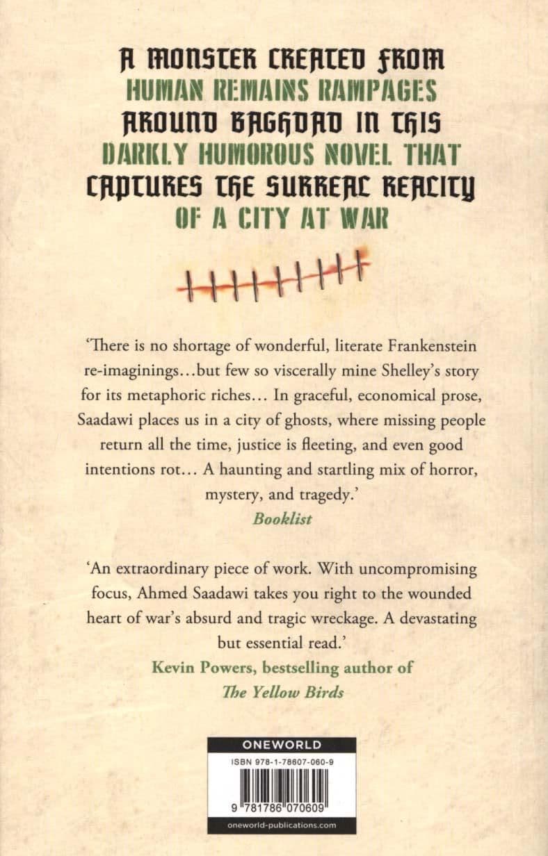 Frankenstein in Baghdad  By. Ahmed Saadawi  Trans.  Jonathan Wright