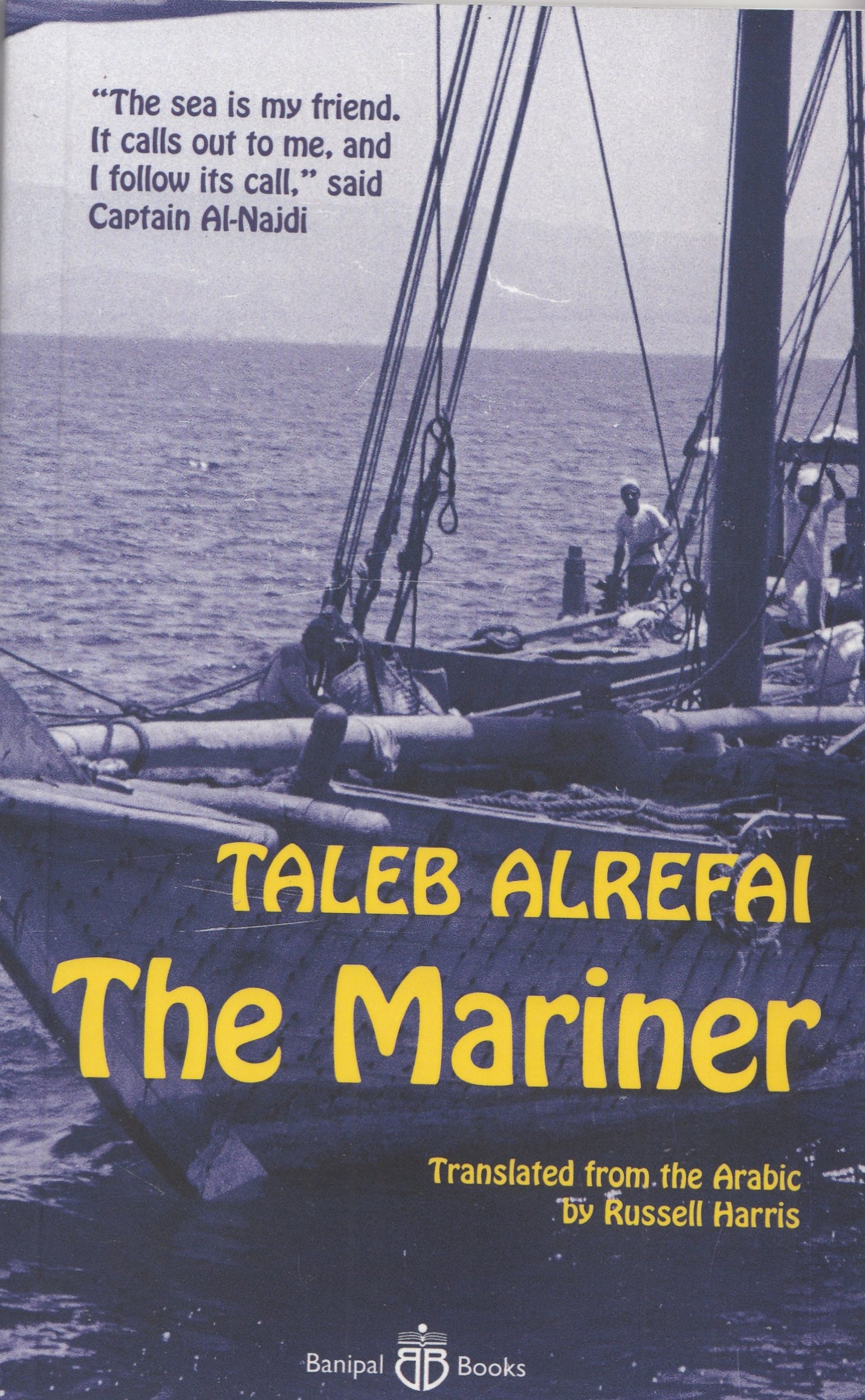 The Mariner By. Taleb Alrefai