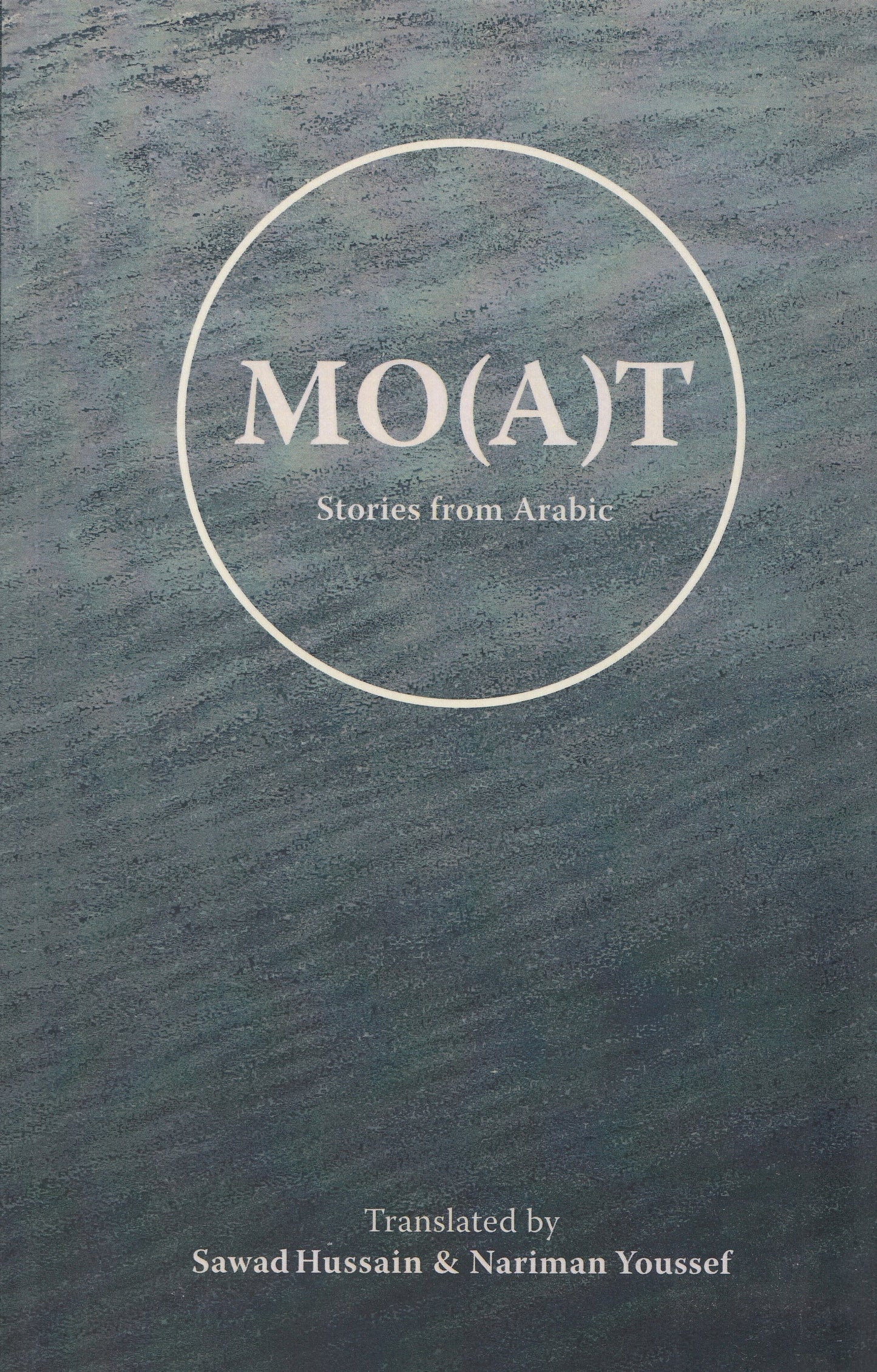 MO(A)T : Stories from Arabic By. Garen Torikian