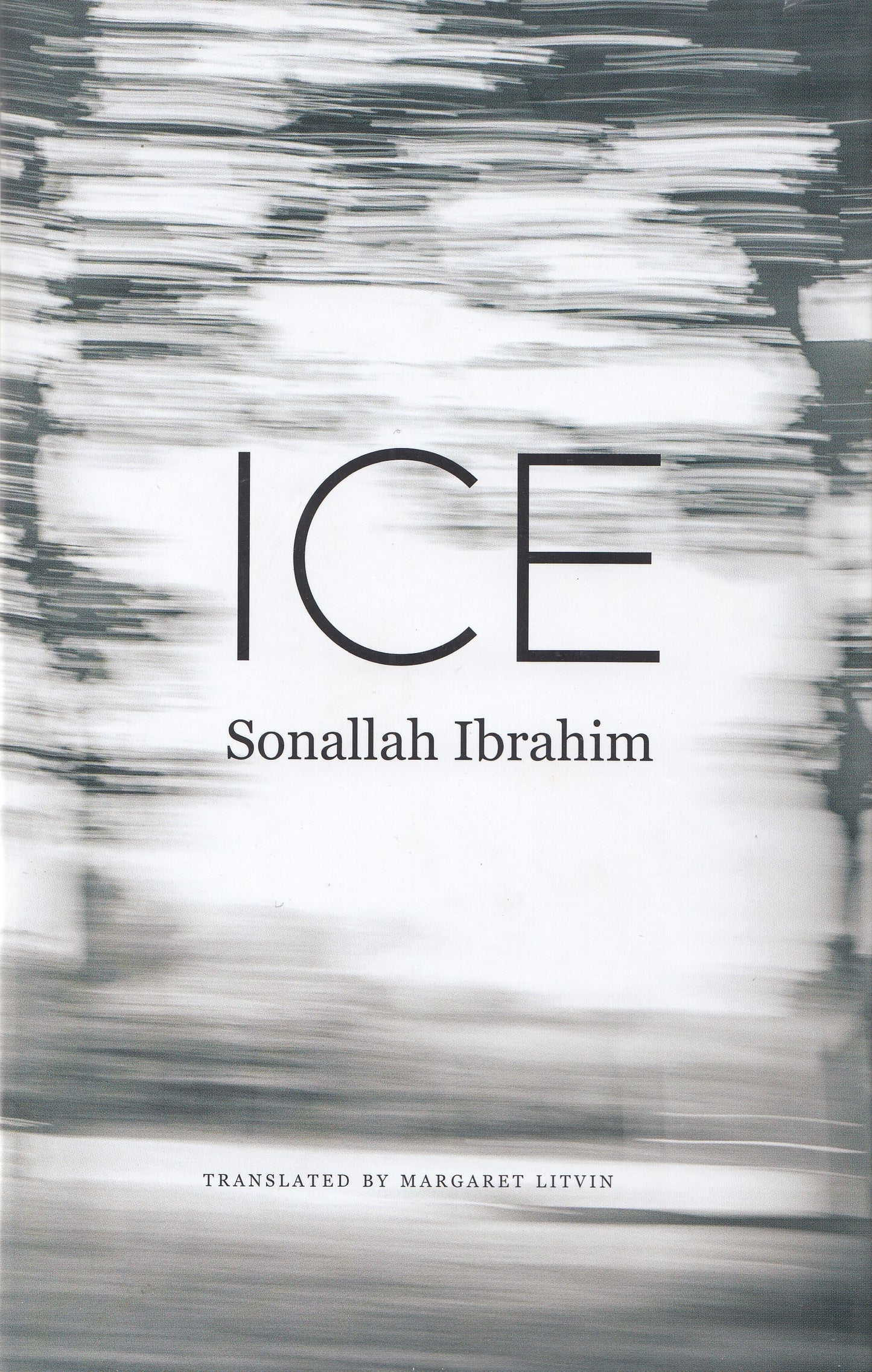 ICE - By. Sonallah Ibrahim