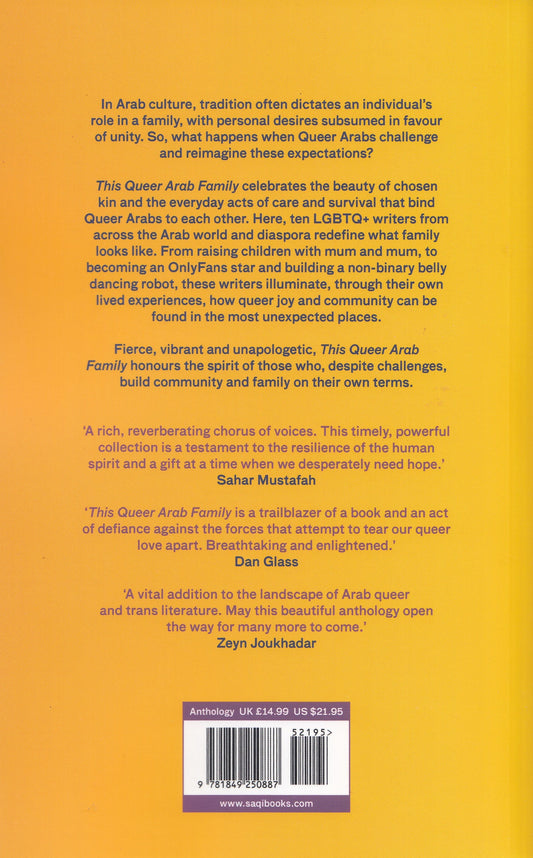 This Queer Arab Family An Anthology by LGBTQ+ Arab Writers - Edited by: Elias Jahshan