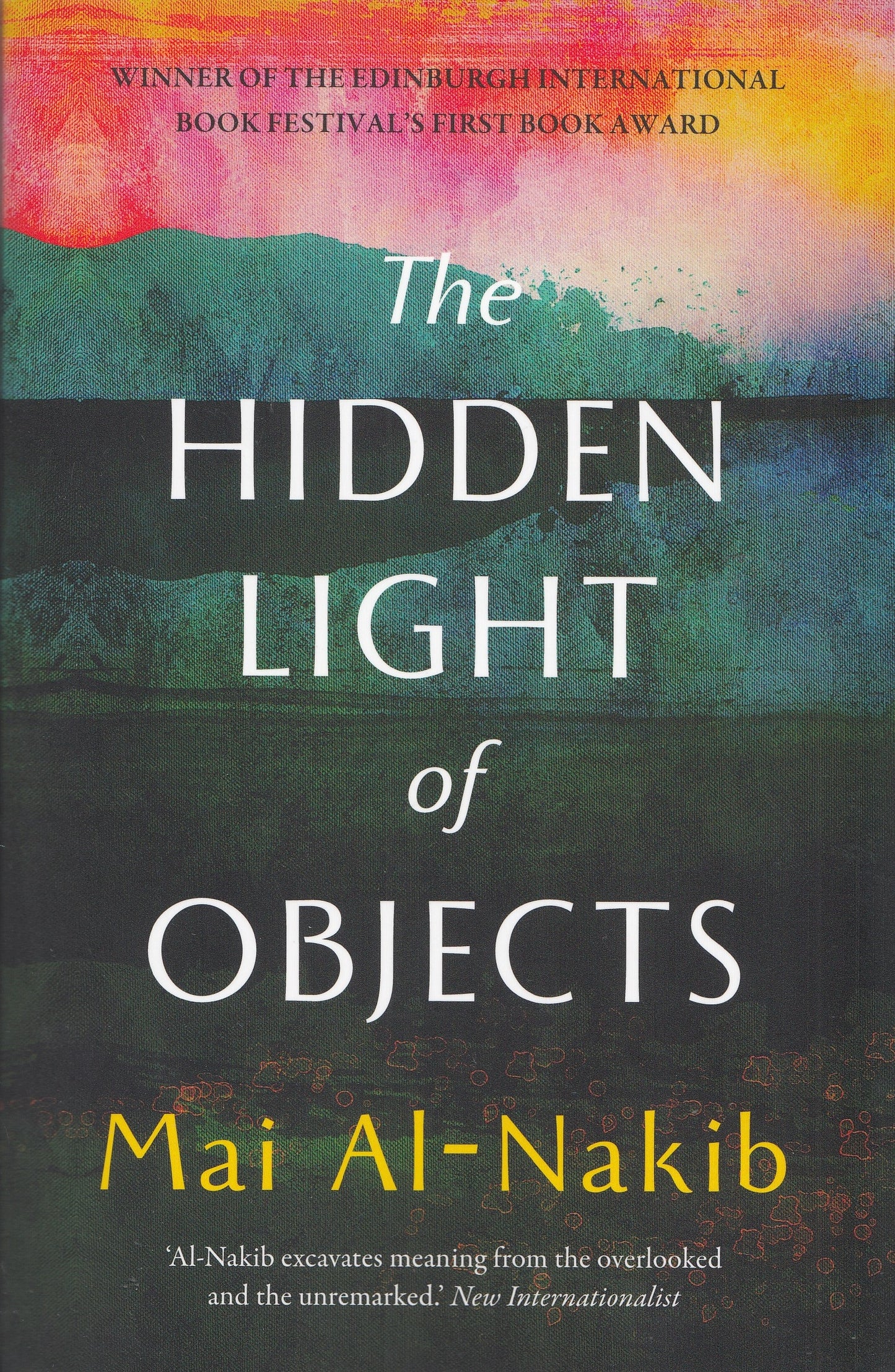 The Hidden Light of Objects - By: Mai Al-Nakib