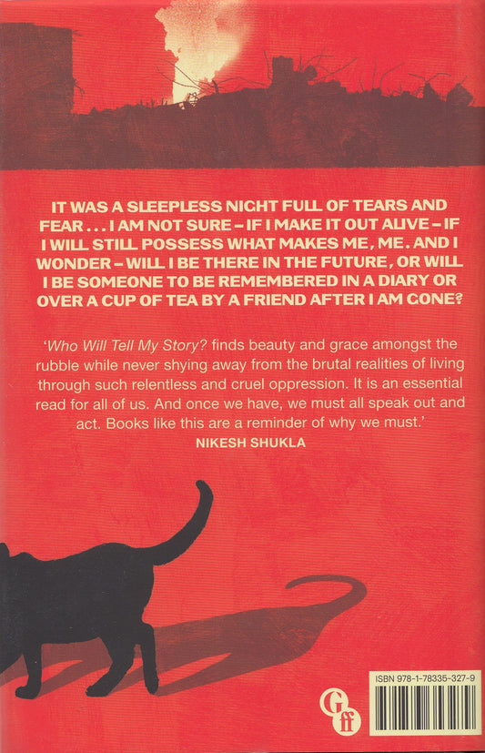 Who Will Tell My Story? : A Gaza Diary – By: Anonymous (Author)