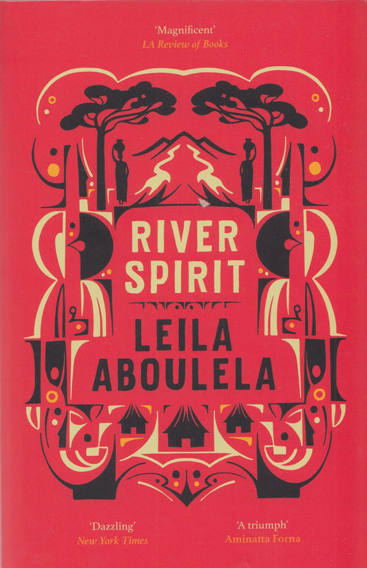 River Spirit - By: Leila Aboulela