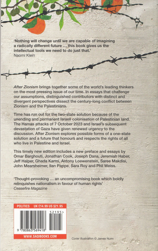 After Zionism : One State for Israel and Palestine - Edited by: Antony Loewenstein & Ahmed Moor