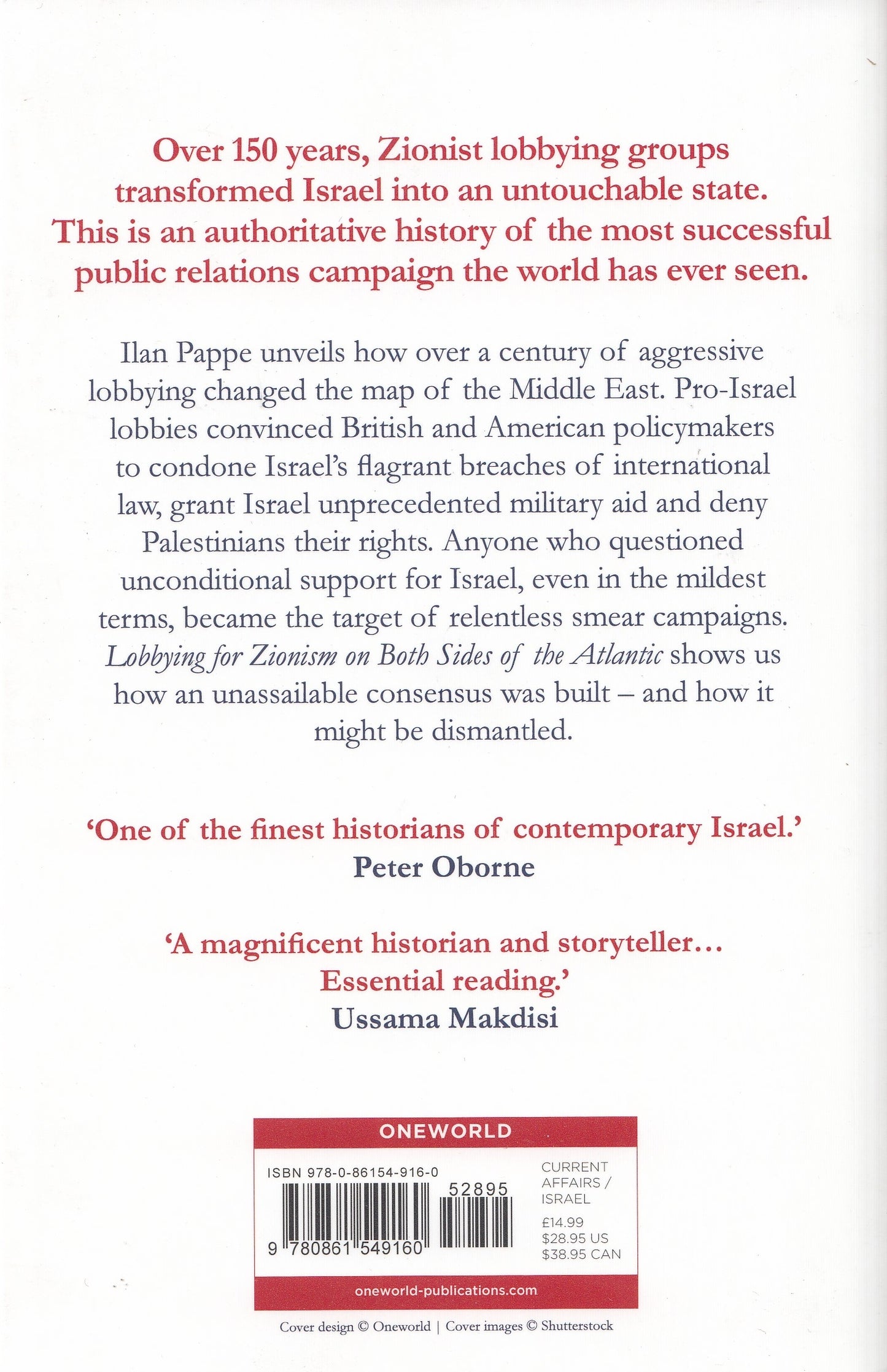 Lobbying for Zionism on Both Sides of the Atlantic - By: Ilan Pappe