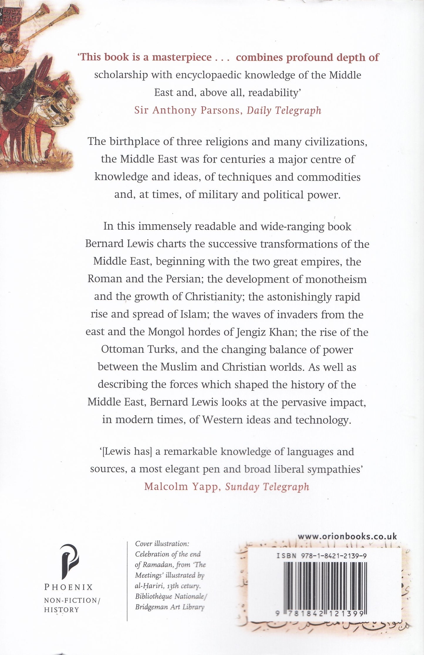 The Middle East : 2000 Years Of History From The Rise Of Christianity to the Present Day - By: Bernard Lewis