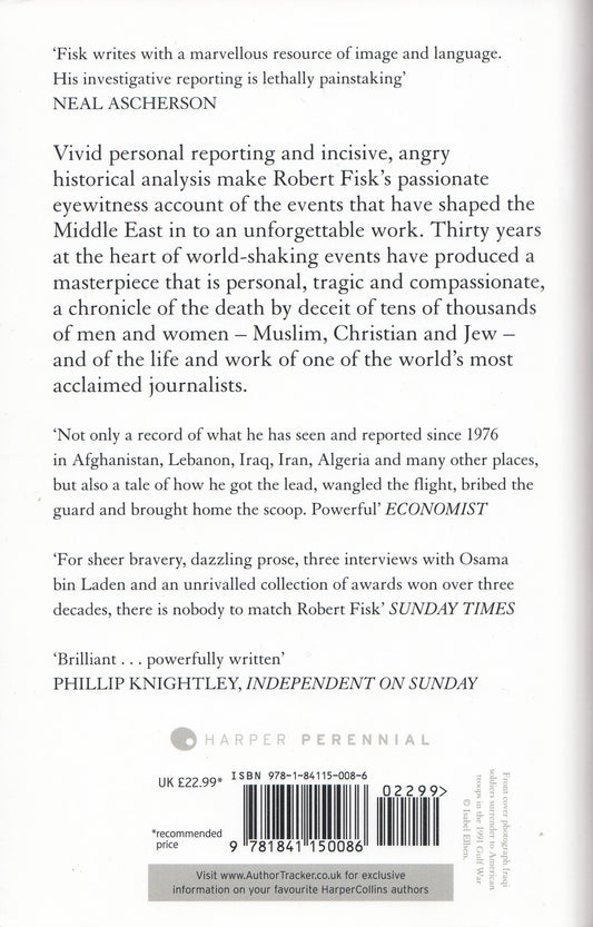 The Great War for Civilisation : The Conquest of the Middle East - By: Robert Fisk