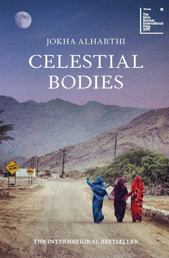 Celestial Bodies by Jokha Alharthi