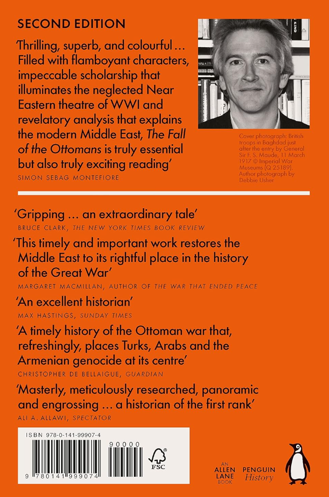 The Fall of the Ottomans: The Great War in the Middle East, 1914-1920 – By: Eugene Rogan (Author)