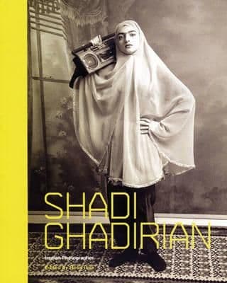 Shadi Ghadirian Iranian Photographer  Edited by Rose Issa   Foreword by Marta Weiss