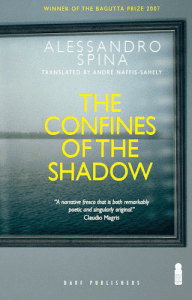 The Confines of the Shadow Vol I by ALESSANDRO SPINA