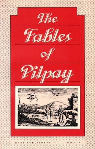 The Fables of Pilpay by PILPAY