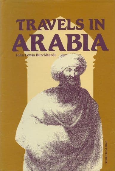 Travels in Arabia by JOHANN LUDWIG BURCKHARDT