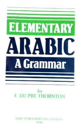 Elementary Arabic:  A Grammar