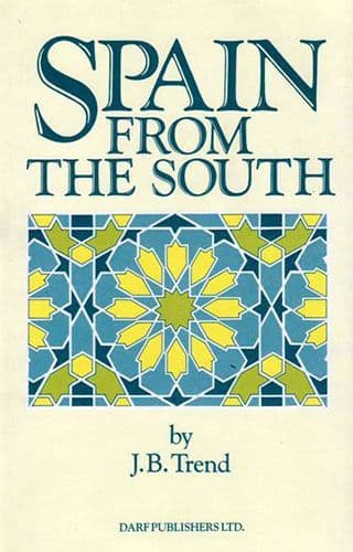 Spain From the South by J B Trend