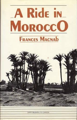 A Ride in Morocco by FRANCES MACNAB