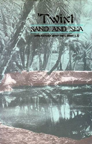‘Twixt Sand and Sea by C.F. & L. GRANT