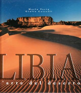 LIBIA L'arte del deserto / Marion Verin, Giulia Castelli