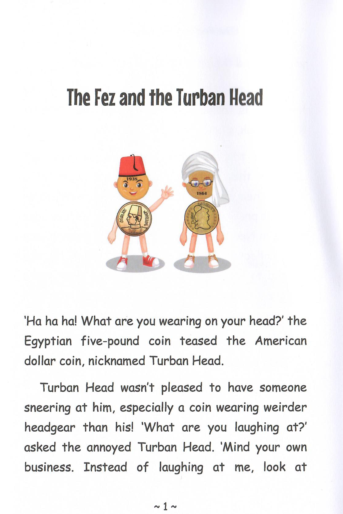 The Stories of The Moneykind: Fez and the turban head coins - Told by: Nagwa